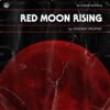 Red Moon Rising