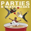 Parties 'n' Heartbreaks