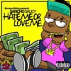 Hate Me Or Love Me