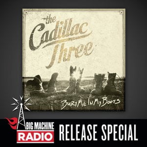 Bury Me In My Boots (Big Machine Radio Release Special)