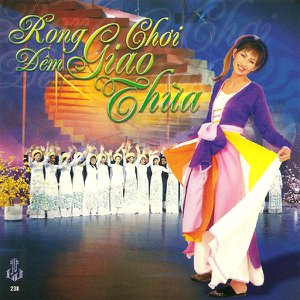 Rong Choi Dem Giao Thua