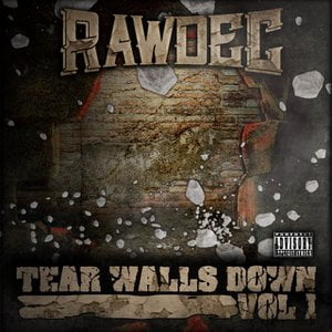 Tear Walls Down Vol. 1