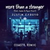 More Than A Stranger - Remixes