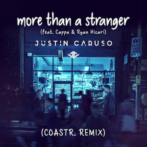 More Than A Stranger - Remixes