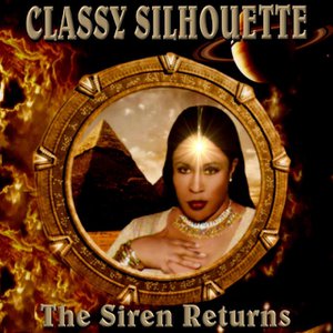 Classy Silhouette: The Siren Returns (Jennifer Bryant Presents)