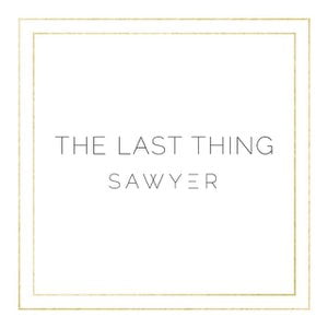 The Last Thing