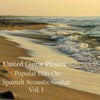 Popular Hits on Spanish Acoustic Guitar, Vol. 1