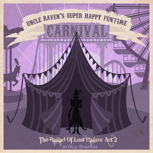 Uncle Raven's Super Happy Funtime Carnival