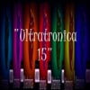 Ultratronica 15