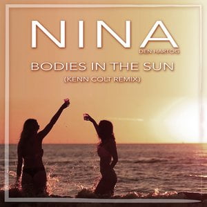 Bodies In The Sun (Kenn Colt Remix) Bodies In The Sun (Kenn Colt Remix)