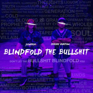 Blindfold the Bullshit