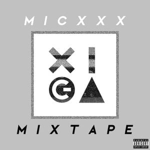 Micxxx Mixtape