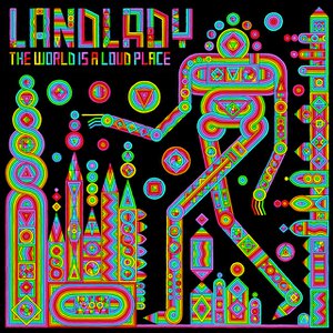 The World Is a Loud Place
