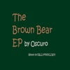 The Brown Bear EP