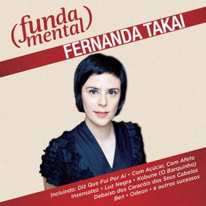 Fundamental - Fernanda Takai Fundamental - Fernanda Takai