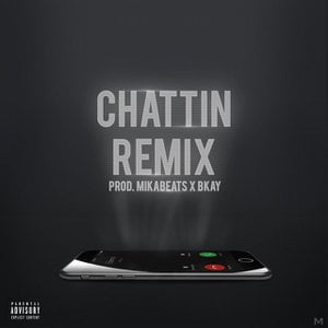 Chattin Remix