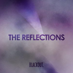 The Reflections