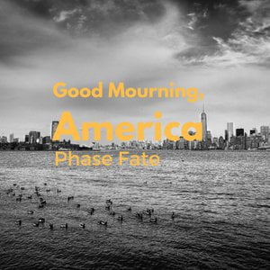 Good Mourning, America