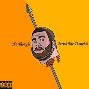 Perish the Thought!