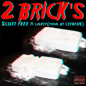 2 Brick's