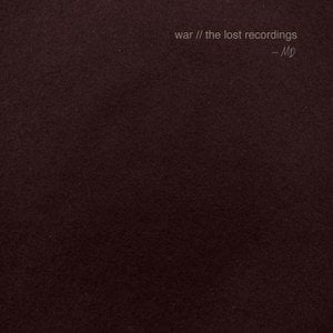 War (The Lost Recordings)