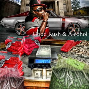 Good Kush & Alcohol