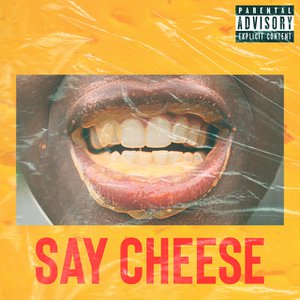 Say Cheese