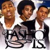 Fasho' Is