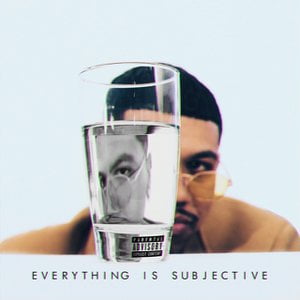 Everything Is Subjective: Episode 2