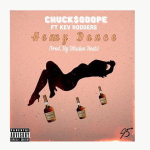 Henny Dance (feat. Kev Rodgers)