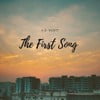 The First Song