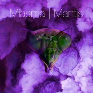 MIASMA EP