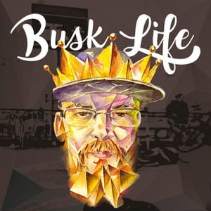 Busk Life