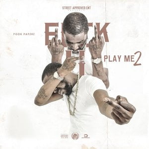 Fuck You Play Me 2