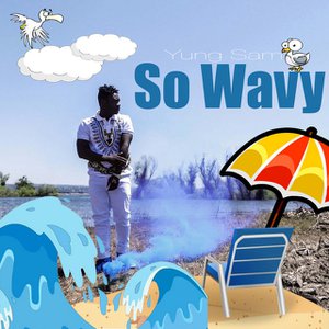 So Wavy