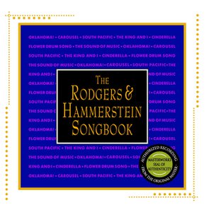 The Rodgers & Hammerstein Songbook Compilation The Rodgers & Hammerstein Songbook Compilation