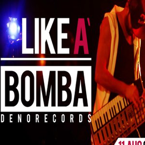 Like a Bomba
