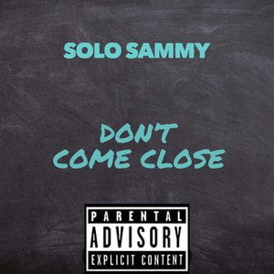 Don’t Come Close