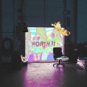 Worth It