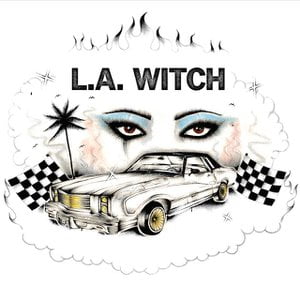 Kill My Baby Tonight Lyrics By L A Witch