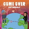 Come Over