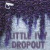 Little Ivy Dropout