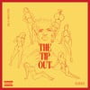 The Tip Out