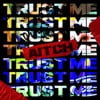 Trust Me