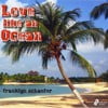 Love Like An Ocean
