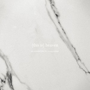 (This is) Heaven