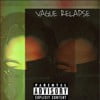 Vague Relapse