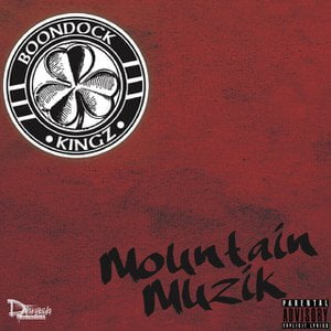 Mountain Muzik (Deluxe Edition)