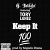 Keep It a Hunned (feat. Tory Lanez)