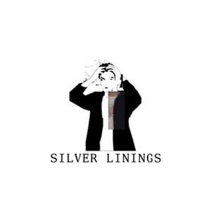 SILVER LININGS
